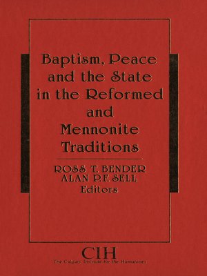cover image of Baptism, Peace and the State in the Reformed and Mennonite Traditions